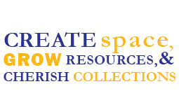 Ways to Give image which says create space, grow resources and cherish collections