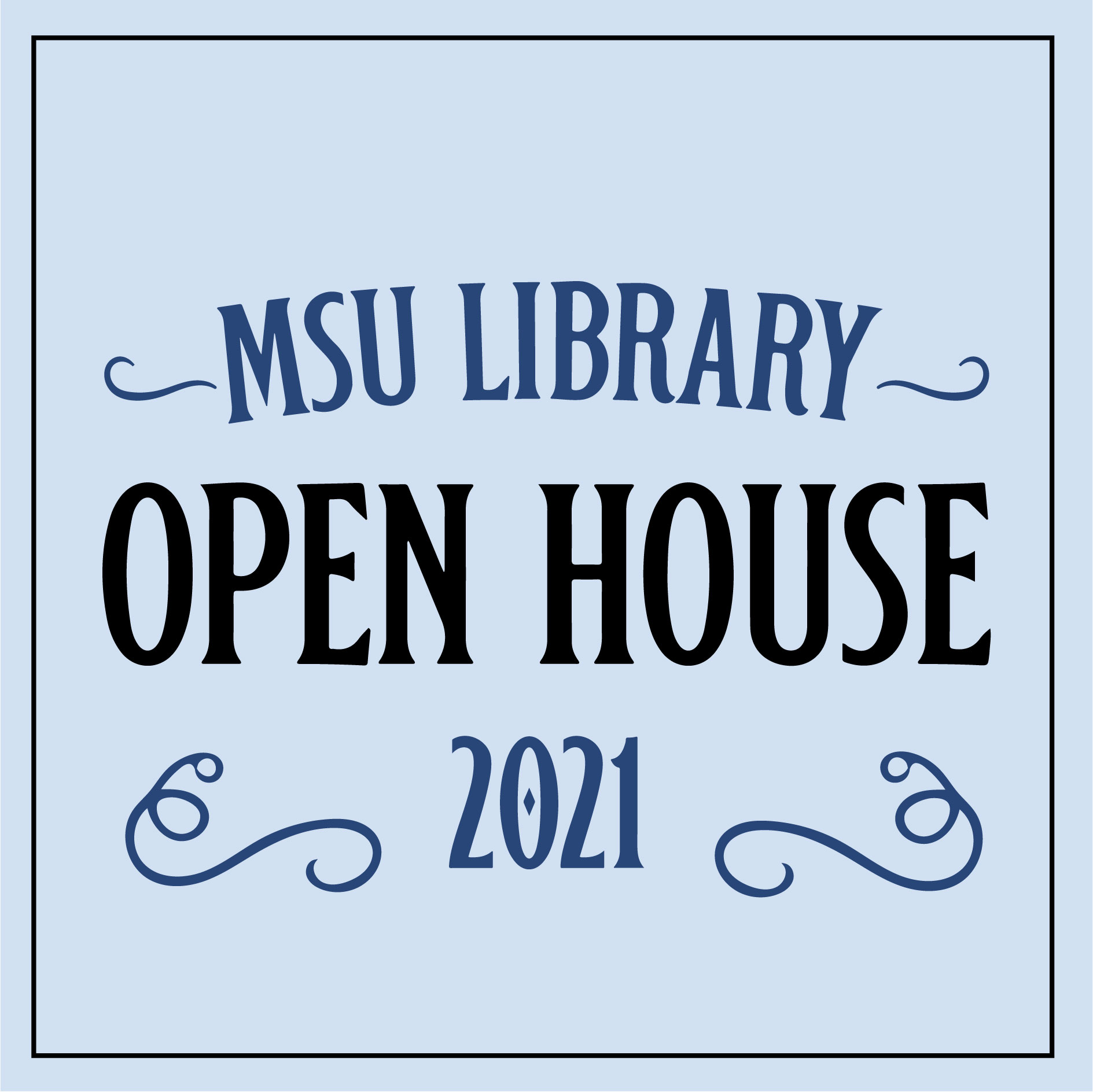 Open House graphic