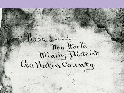 Cover page of New World Mining District records Illustration from mining records